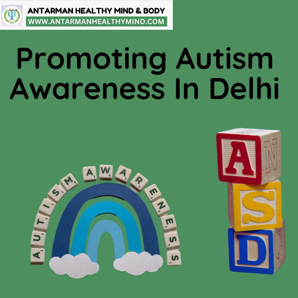 Promoting Autism Awareness In Delhi